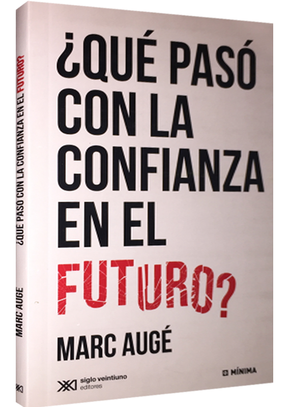 ¿QUÉ PASO CON LA CONFIANZA EN EL FUTURO?