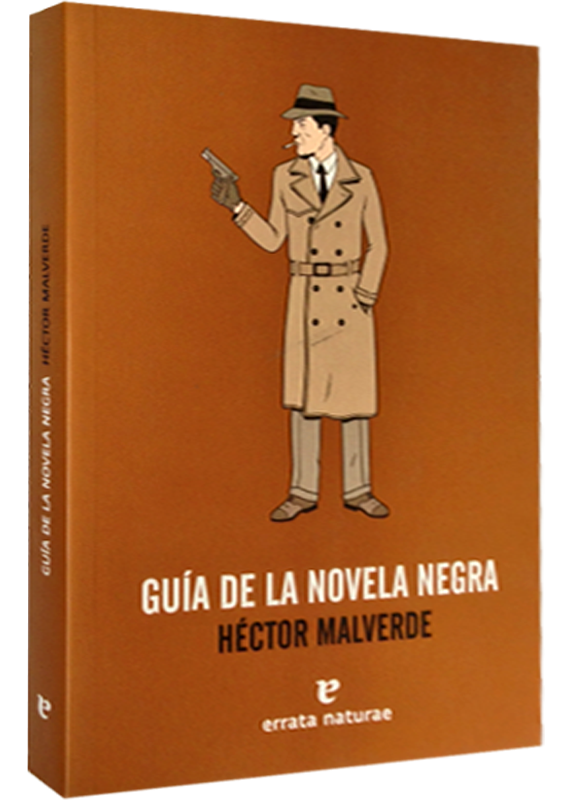 GUÍA DE LA NOVELA NEGRA