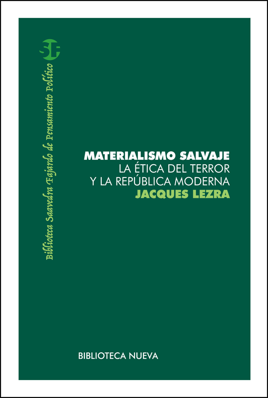 MATERIALISMO SALVAJE