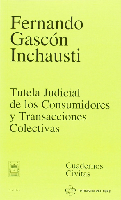 TUTELA JUDICIAL DE LOS CONSUMIDORES Y TRANSACCIONES COLECTIVAS