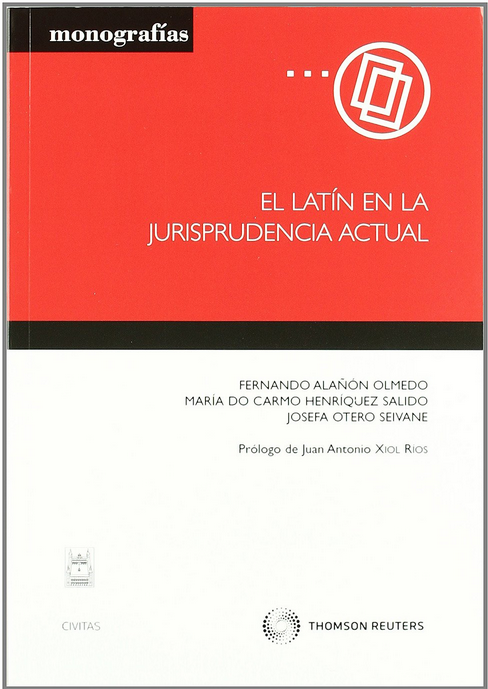 EL LATÍN EN LA JURISPRUDENCIA ACTUAL