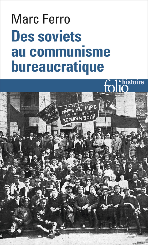 DES SOVIETS AU COMMUNISME BUREAUCRATIQUE