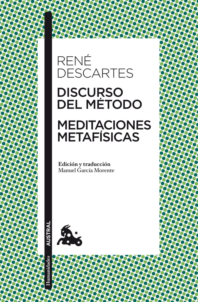 DISCURSO DEL MÉTODO - MEDITACIONES METAFÍSICAS