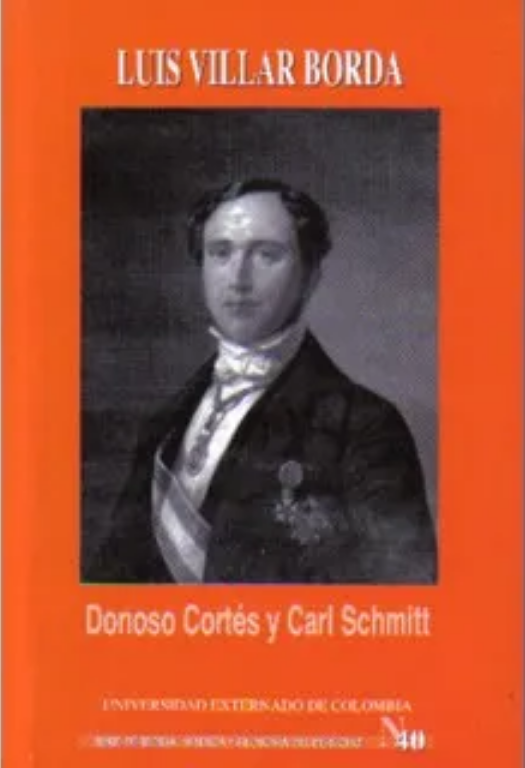 DONOSO CORTÉS Y CARL SCHMITT