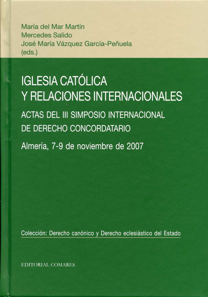 IGLESIA CATÓLICA Y RELACIONES INTERNACIONALES