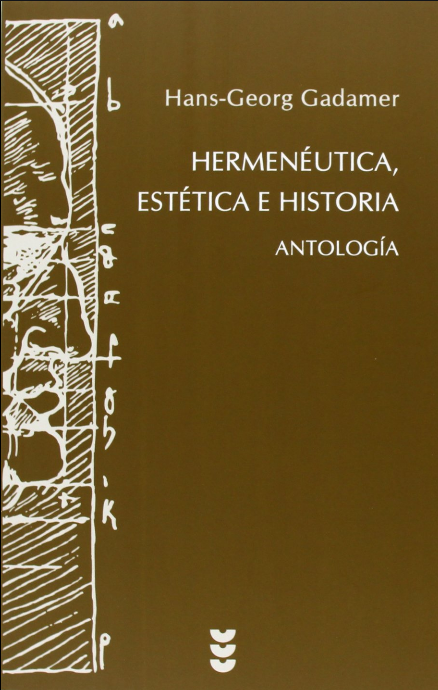 HERMENEUTICA, ESTÉTICA E HISTORIA