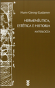 HERMENEUTICA, ESTÉTICA E HISTORIA