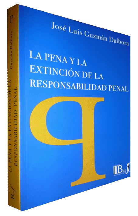 LA PENA Y LA EXTINCIÓN DE LA RESPONSABILIDAD PENAL