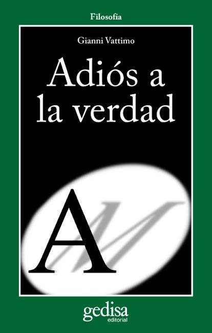 ADIÓS A LA VERDAD