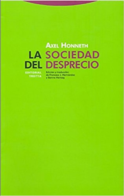LA SOCIEDAD DEL DESPRECIO