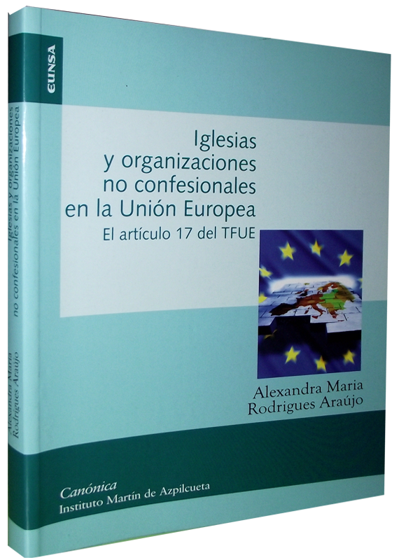 IGLESIAS Y ORGANIZACIONES NO CONFESIONALES EN LA UNIÓN EUROPEA