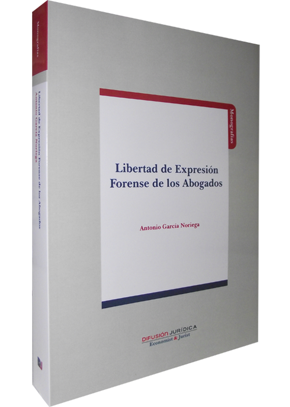LIBERTAD DE EXPRESIÓN FORENSE DE LOS ABOGADOS