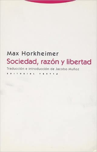SOCIEDAD, RAZÓN Y LIBERTAD