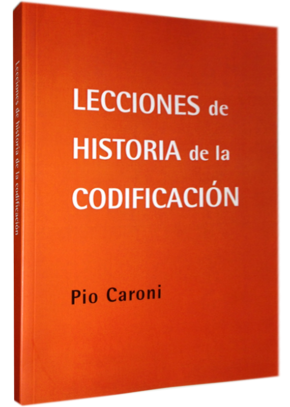 LECCIONES DE HISTORIA DE LA CODIFICACIÓN