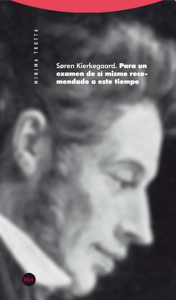 PARA UN EXAMEN DE SÍ MISMO RECOMENDADO A ESTE TIEMPO
