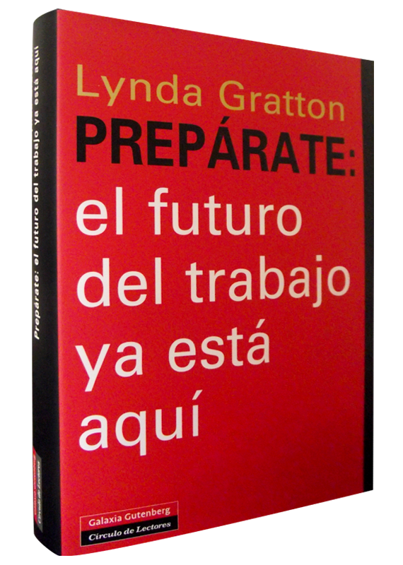 PREPÁRATE: EL FUTURO DEL TRABAJO YA ESTÁ AQUÍ