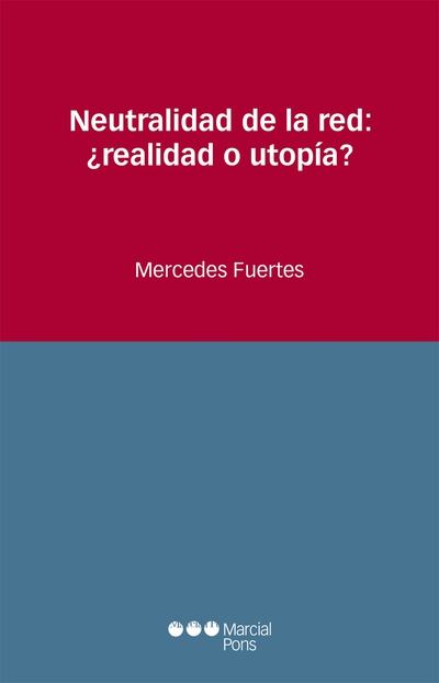 NEUTRALIDAD DE LA RED