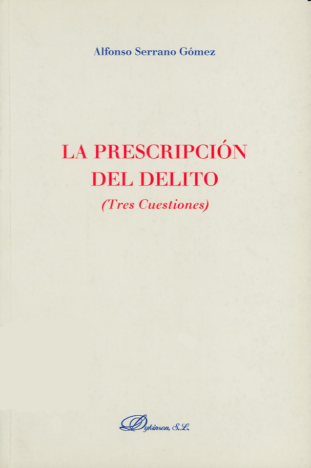 LA PRESCRIPCIÓN DEL DELITO
