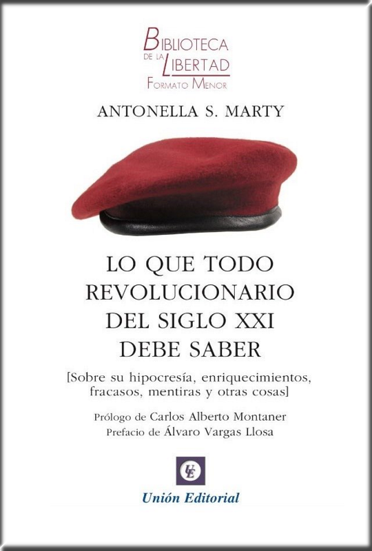LO QUE TODO REVOLUCIONARIO DEL SIGLO XXI DEBE SABER