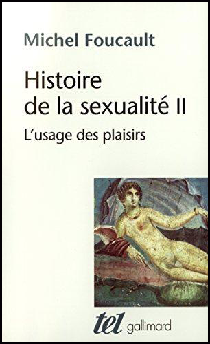 HISTOIRE DE LA SEXUALITÉ II