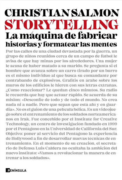 STORYTELLING, LA MÁQUINA DE FABRICAR HISTORIAS Y FORMATEAR LAS MENTES