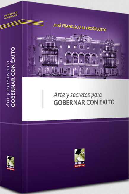 ARTE Y SECRETOS PARA GOBERNAR CON ÉXITO