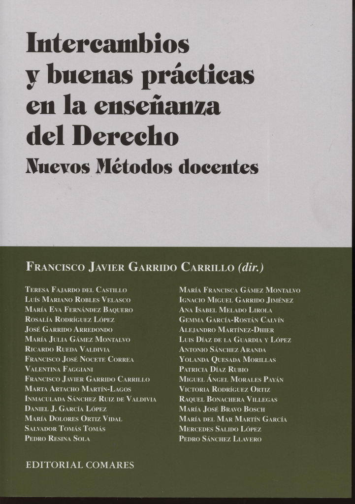 INTERCAMBIOS Y BUENAS PRÁCTICAS EN LA ENSEÑANZA DEL DERECHO