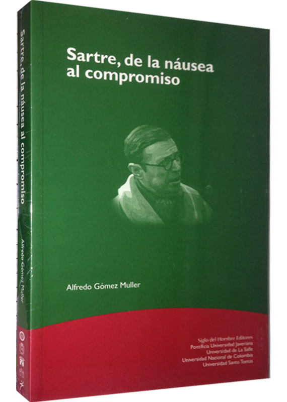 SARTRE, DE LA NÁUSEA AL COMPROMISO