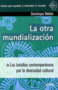 LA OTRA MUNDIALIZACIÓN