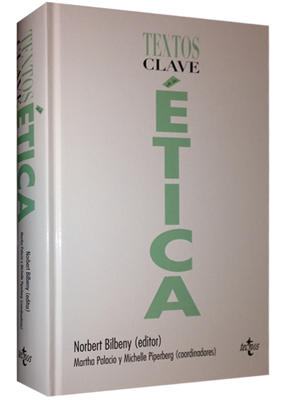 TEXTOS CLAVE DE LA ÉTICA