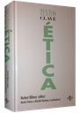TEXTOS CLAVE DE LA ÉTICA