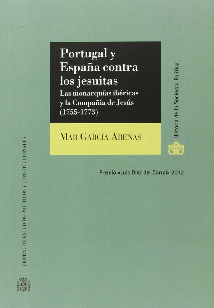 PORTUGAL Y ESPAÑA CONTRA LOS JESUITAS