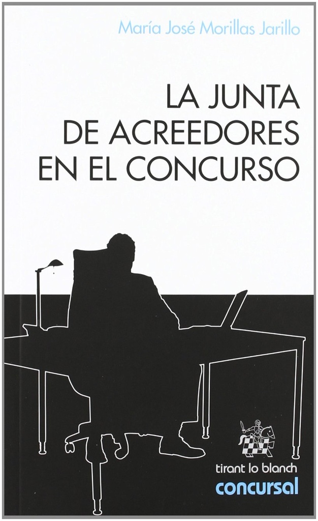 LA JUNTA DE ACREEDORES EN EL CONCURSO