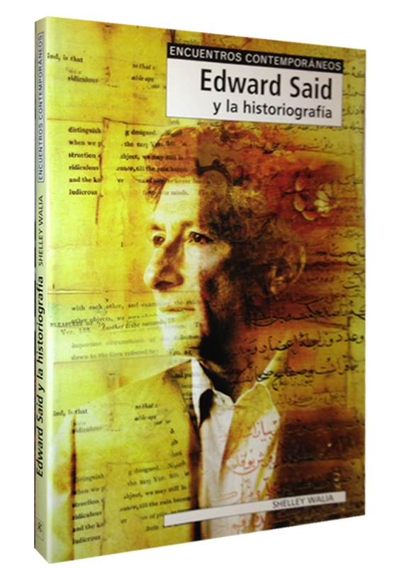 EDWARD SAID Y LA HISTORIOGRAFÍA