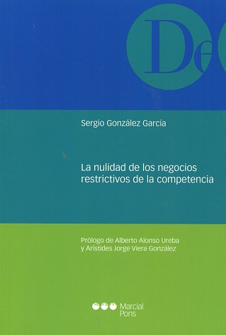 LA NULIDAD DE LOS NEGOCIOS RESTRICTIVOS DE LA COMPETENCIA