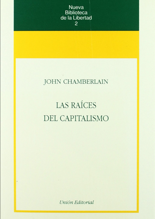 LAS RAÍCES DEL CAPITALISMO