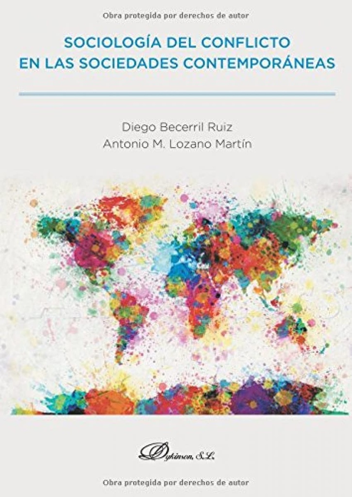 SOCIOLOGÍA DEL CONFLICTO EN LAS SOCIEDADES CONTEMPORÁNEAS