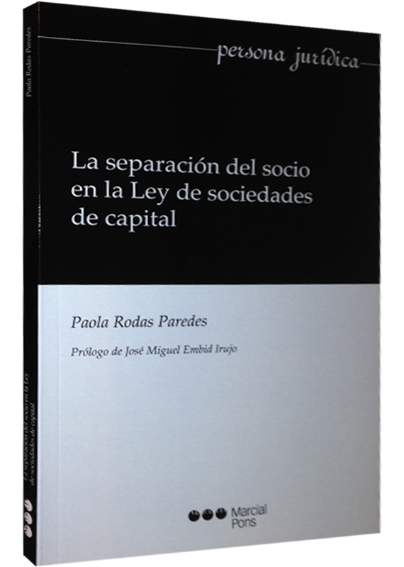 LA SEPARACIÓN DEL SOCIO EN LA LEY DE SOCIEDADES DE CAPITAL