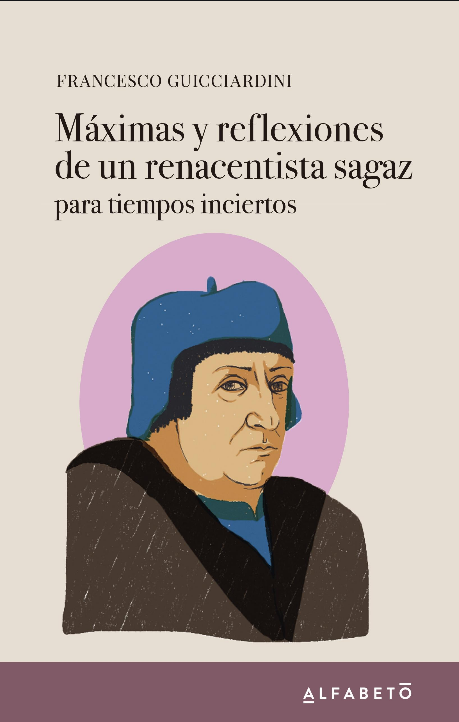 MÁXIMAS Y REFLEXIONES DE UN RENACENTISTA SAGAZ