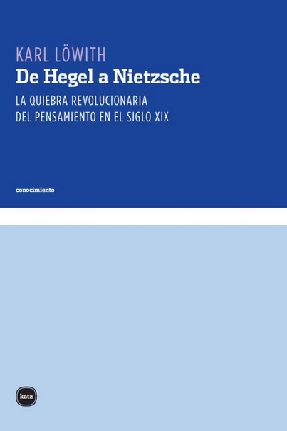DE HEGEL A NIETZSCHE