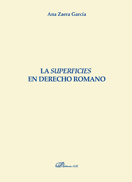 LA SUPERFICIES EN DERECHO ROMANO