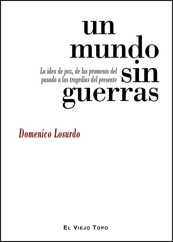 UN MUNDO SIN GUERRAS