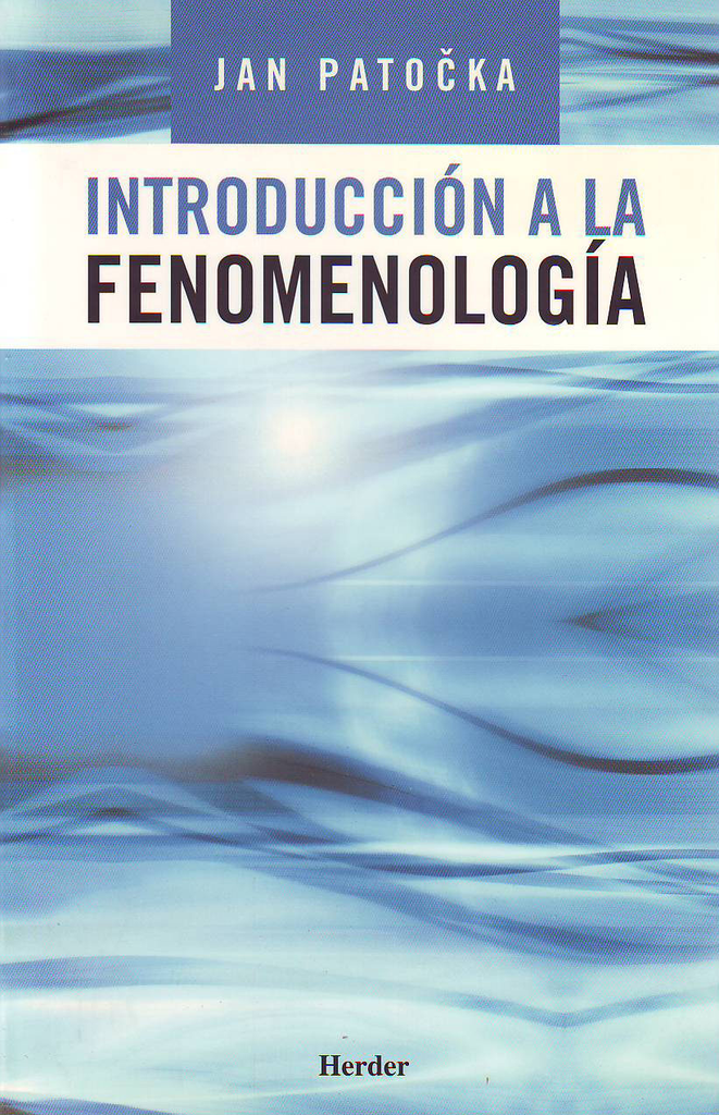 INTRODUCCIÓN A LA FENOMENOLOGÍA