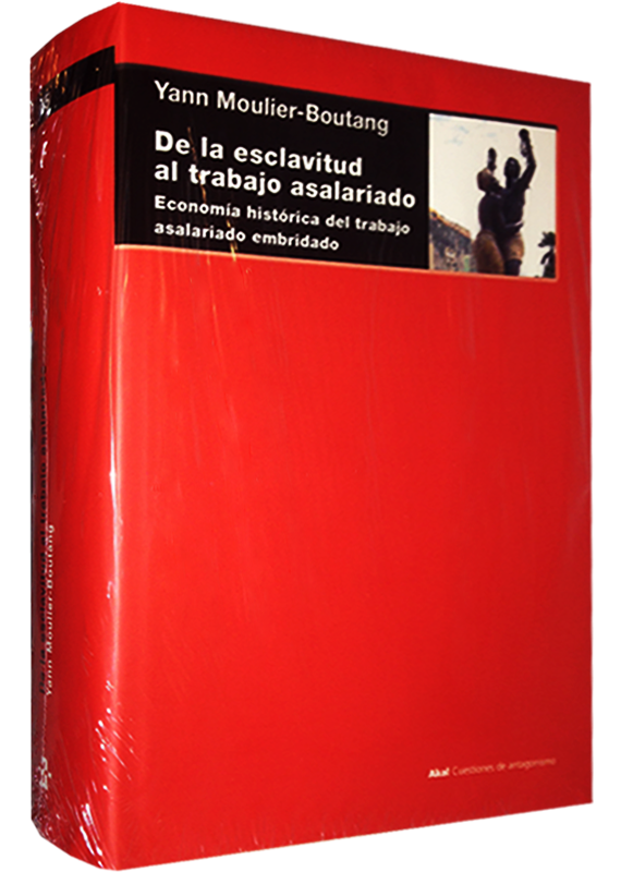 DE LA ESCLAVITUD AL TRABAJO ASALARIADO