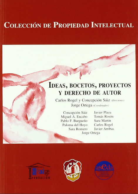 IDEAS, BOCETOS, PROYECTOS Y DERECHOS DE AUTOR