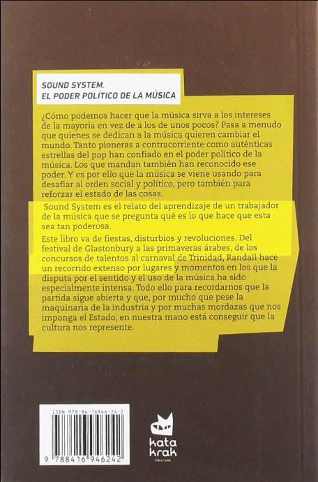 SOUND SYSTEM: El poder político de la música