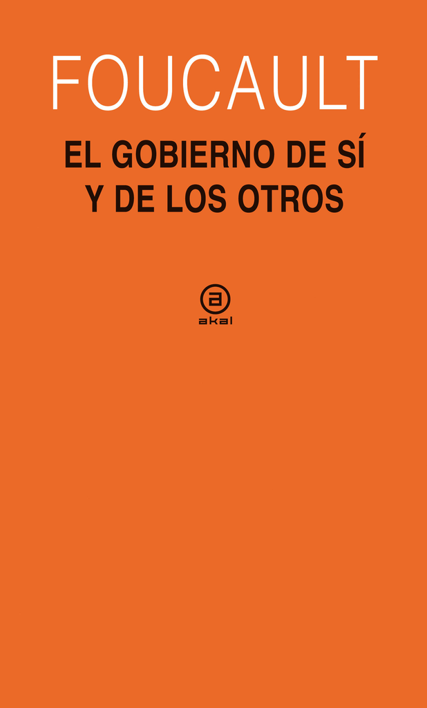GOBIERNO DE SI Y DE LOS OTROS