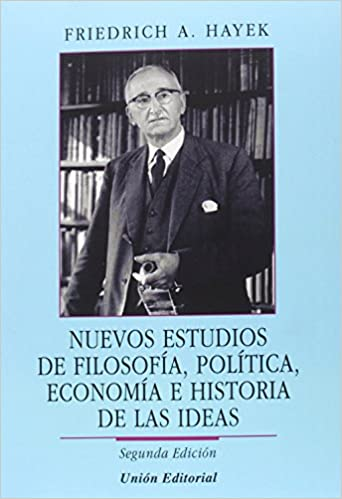 NUEVOS ESTUDIOS DE FILOSOFÍA, POLÍTICA, ECONOMÍA E HISTORIA DE LAS IDEAS