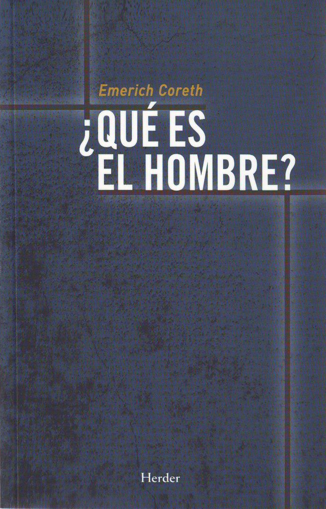 ¿QUÉ ES EL HOMBRE?