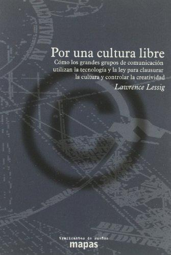 POR UNA CULTURA LIBRE